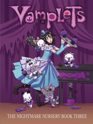 cover image of Vamplets: The Nightmare Nursery, Book 3
